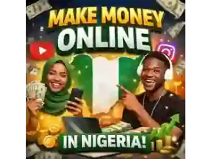 Make money online in Nigeria 2026 thumbnail showing Nigerians earning dollars using phones and laptops