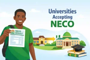 Universities that accept NECO for admission in Nigeria illustration showing a Nigerian student holding NECO result and a university campus