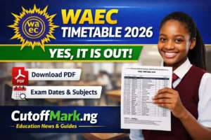 WAEC timetable 2026 thumbnail showing a student holding the exam schedule with text indicating WAEC timetable 2026 PDF download and exam dates published by CutoffMark.ng