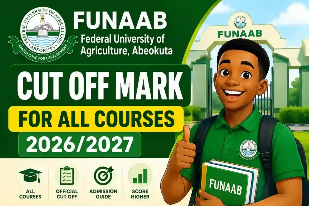Cartoon student beside FUNAAB logo showing FUNAAB cut off mark for all courses 2026/2027 admission guide