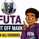 FUTA Cut Off Mark for All Courses 2026/2027