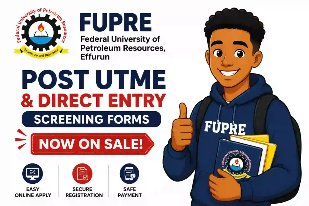 Sales of FUPRE Post UTME & Direct Entry Screening Forms Currently Ongoing