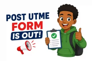 FULL LIST: Schools Whose Post UTME Form Is Out in Nigeria (2026 Updated)
