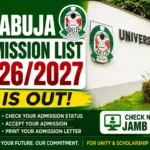 UNIABUJA Admission List 2026/2027 announcement thumbnail showing the University of Abuja entrance sign and admission status checking information for newly admitted students.