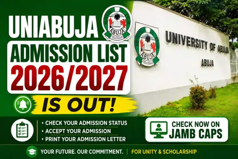 UNIABUJA Admission List 2026/2027 announcement thumbnail showing the University of Abuja entrance sign and admission status checking information for newly admitted students.