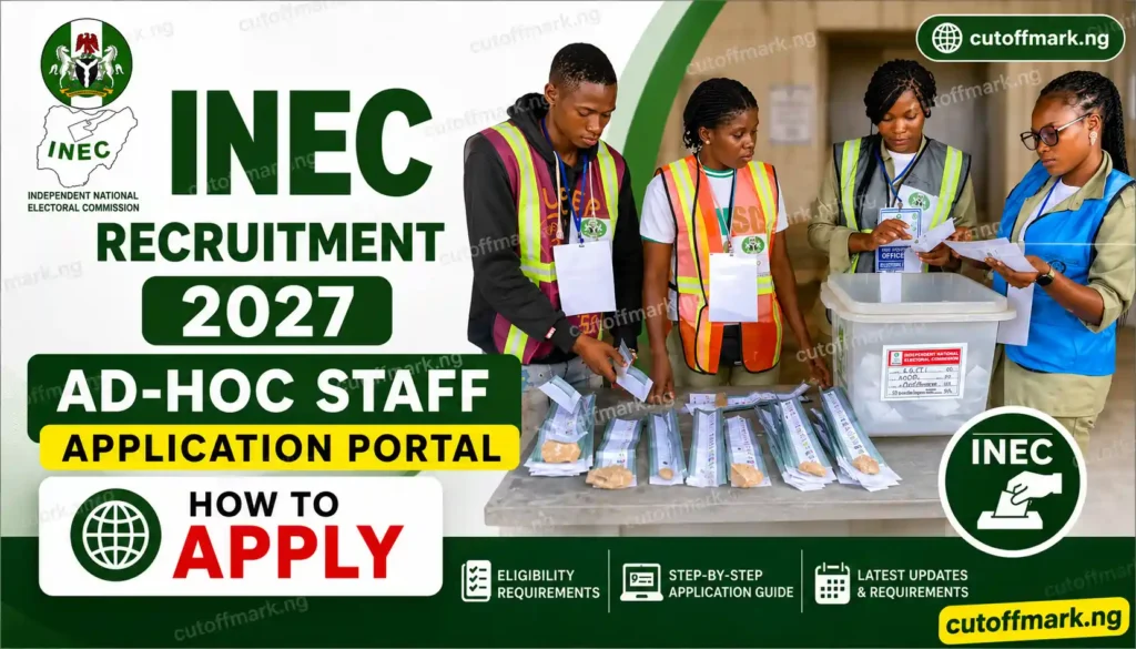 INEC recruitment 2027 application portal opens for INEC adhoc staff application. Find out INEC adhoc staff recruitment portal login link here.